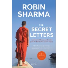 The Secret Letters of the Monk Who Sold His Ferrari Robin Sharma